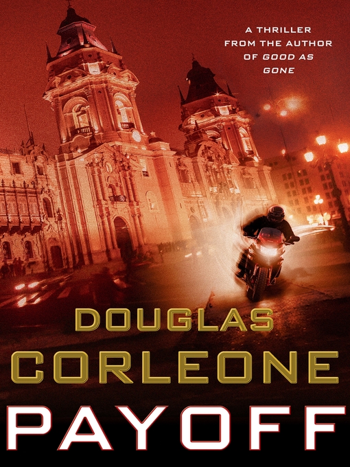 Title details for Payoff by Douglas Corleone - Wait list